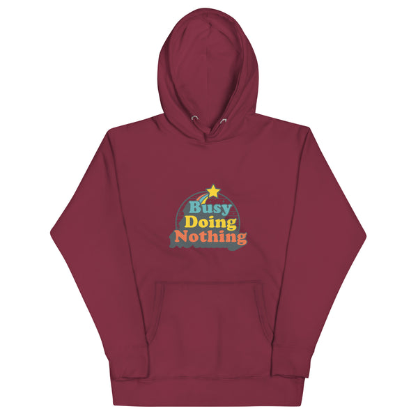 Busy Doing Nothing  Unisex Hoodie